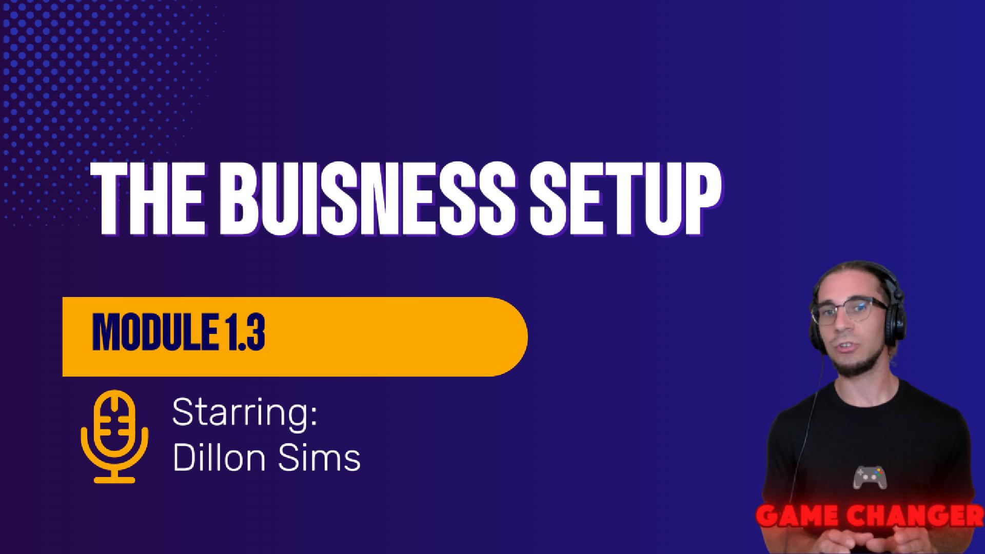 1.3 Business Setup & Structure